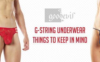 G-String Underwear - Things To Keep In Mind | Good Devil