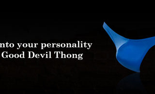 Zoom into your personality with Good Devil Thong