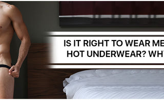 Is it right to wear Mens Hot Underwear? Why?