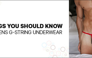 10 Things You Should Know about Mens g-string underwear